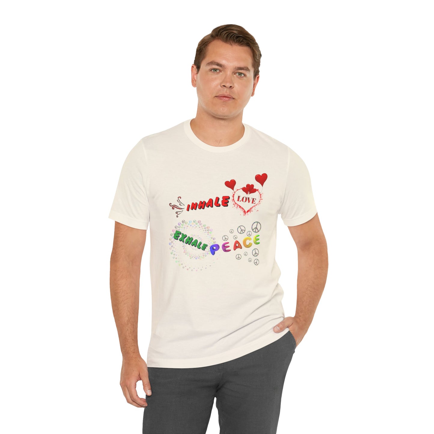 Inhale Love Exhale Peace - Uni-sex T-shirt