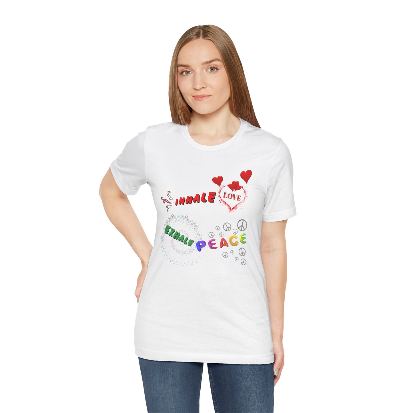 Inhale Love Exhale Peace - Uni-sex T-shirt