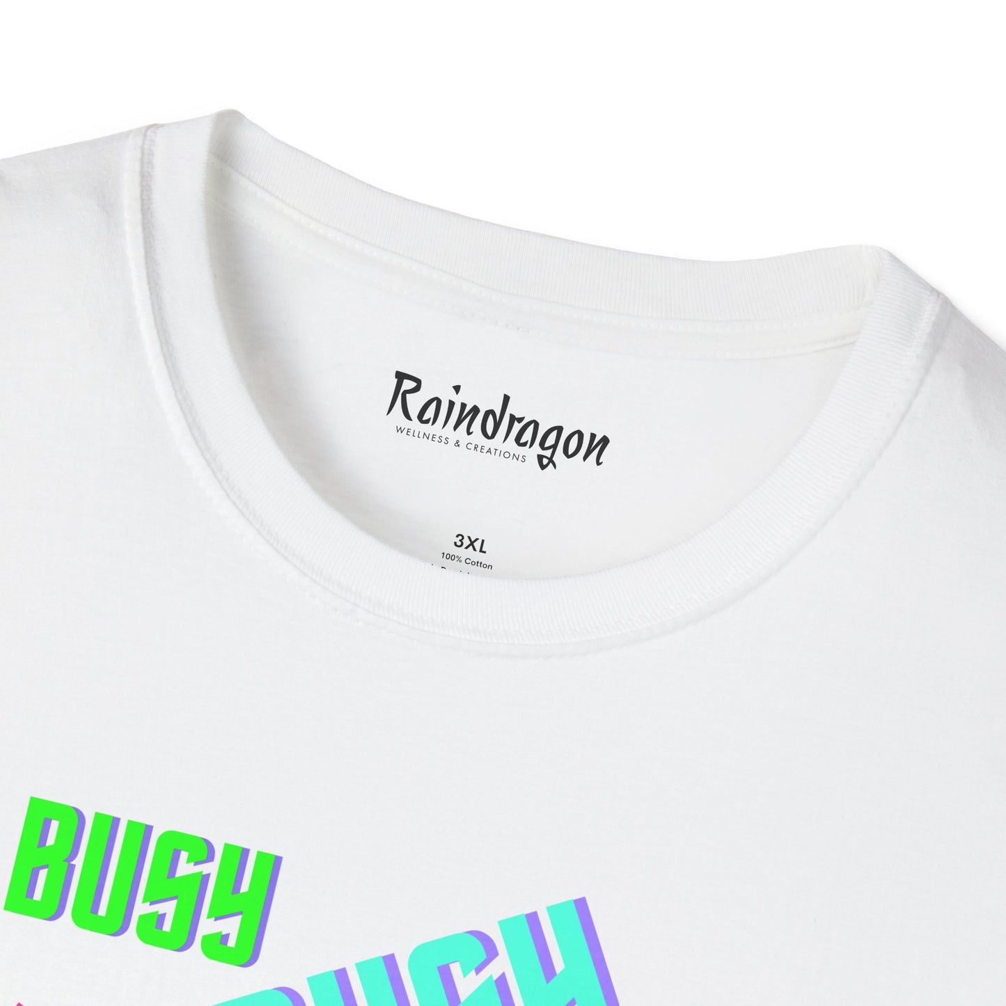 Busy Busy Busy Dead Uni-sex Softstyle T-shirt