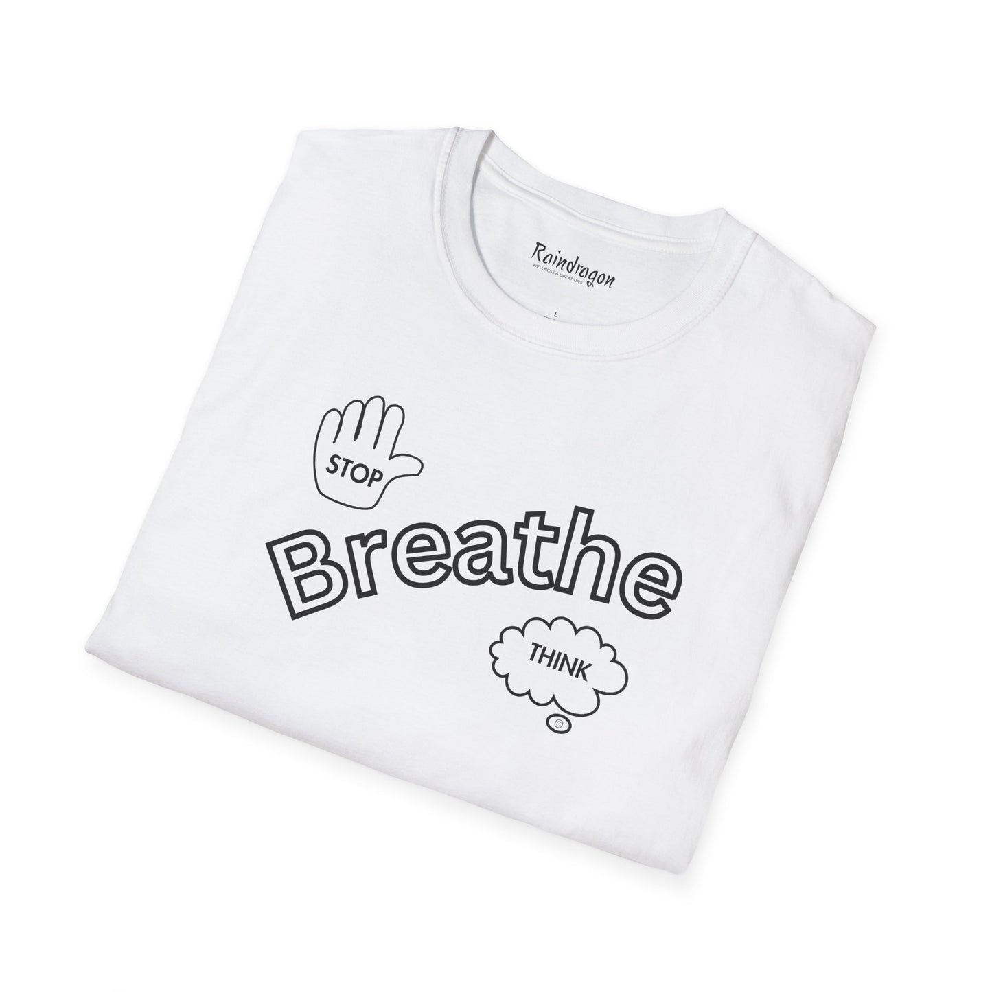 Stop Breathe Think - Unisex Softstyle T-Shirt