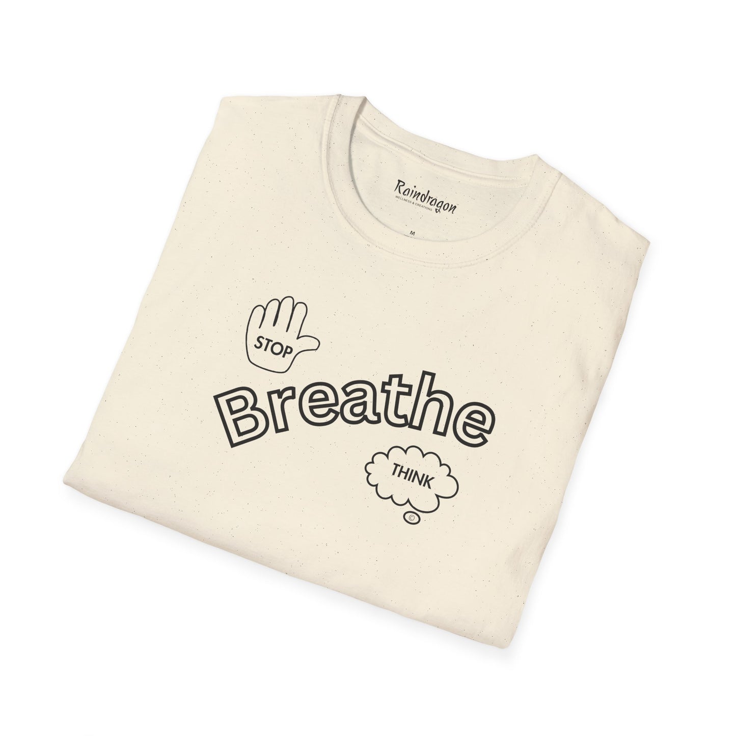 Stop Breathe Think - Unisex Softstyle T-Shirt